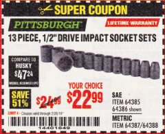 Harbor Freight Coupon PITTSBURGH 1/2 IN. DRIVE IMPACT SOCKET SET, 13-PIECE Lot No. 64387/64385 Expired: 2/28/19 - $22.99