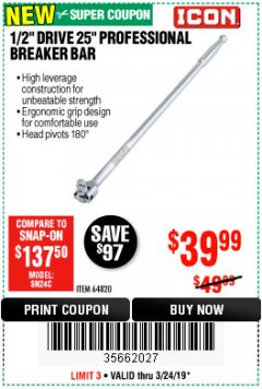 Harbor Freight Coupon ICON 1/2 IN. DRIVE, 25 IN. PROFESSIONAL BREAKER BAR Lot No. 64820 Expired: 3/24/19 - $39.99