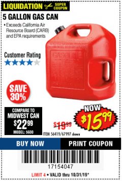 Harbor Freight Coupon MIDWEST CAN 5 GALLON GAS CAN Lot No. 56419/56420/58666/70076/62923/62924 Expired: 10/31/19 - $15.99