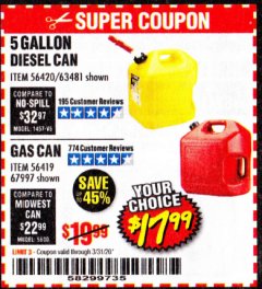 Harbor Freight Coupon MIDWEST CAN 5 GALLON GAS CAN Lot No. 56419/56420/58666/70076/62923/62924 Expired: 3/31/20 - $17.99