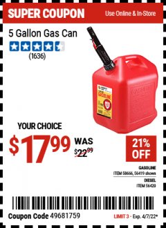 Harbor Freight Coupon MIDWEST CAN 5 GALLON GAS CAN Lot No. 56419/56420/58666/70076/62923/62924 Expired: 4/7/22 - $17.99