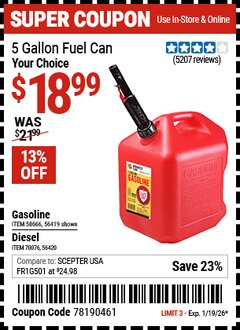 Harbor Freight Coupon MIDWEST CAN 5 GALLON GAS CAN Lot No. 56419/56420/58666/70076/62923/62924 EXPIRES: 1/19/26 - $18.99
