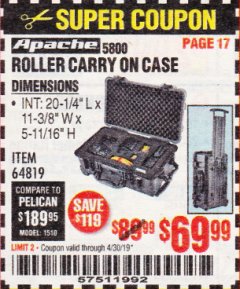 Harbor Freight Coupon APACHE 5800 WEATHERPROOF PROTECTIVE ROLLING CARRY-ON CASE, X-LARGE Lot No. 64819 Expired: 4/30/19 - $69.99