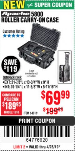 Harbor Freight Coupon APACHE 5800 WEATHERPROOF PROTECTIVE ROLLING CARRY-ON CASE, X-LARGE Lot No. 64819 Expired: 4/28/19 - $69.99