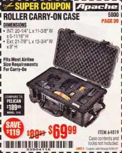Harbor Freight Coupon APACHE 5800 WEATHERPROOF PROTECTIVE ROLLING CARRY-ON CASE, X-LARGE Lot No. 64819 Expired: 6/30/19 - $69.99