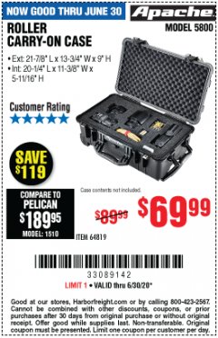 Harbor Freight Coupon APACHE 5800 WEATHERPROOF PROTECTIVE ROLLING CARRY-ON CASE, X-LARGE Lot No. 64819 Expired: 6/30/20 - $69.99