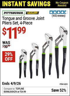 Harbor Freight Coupon PITTSBURGH TONGUE AND GROOVE JOINT PLIERS SET, 4-PIECE Lot No. 64093 EXPIRES: 4/9/26 - $11.99
