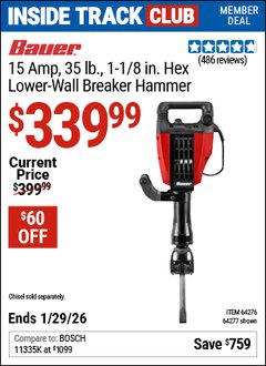 Harbor Freight ITC Coupon BAUER 15 AMP, 35 LB., 1-1/8 IN. HEX LOWER-WALL BREAKER HAMMER Lot No. 64277/64276 Dates Valid: 12/31/69 - 1/29/26 - $339.99