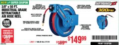 Harbor Freight Coupon EARTHQUAKE XT 3/8 IN. X 50 FT. INDUSTRIAL-GRADE AIR HOSE REEL Lot No. 64925 Expired: 7/7/19 - $149.99