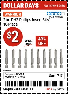Harbor Freight Coupon WARRIOR 2 IN. PH2 PHILLIPS INSERT BITS, 10-PIECE Lot No. 62690 Valid Thru: 9/23/26 - $2
