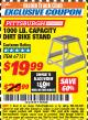 Harbor Freight ITC Coupon PITTSBURGH 1000 LB. CAPACITY DIRT BIKE STAND Lot No. 67151 Expired: 12/31/17 - $19.99