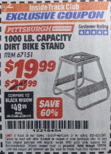 Harbor Freight ITC Coupon PITTSBURGH 1000 LB. CAPACITY DIRT BIKE STAND Lot No. 67151 Expired: 7/31/18 - $19.99