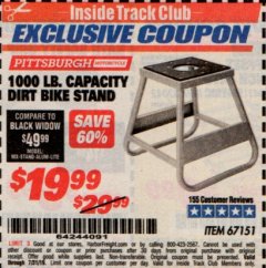 Harbor Freight ITC Coupon PITTSBURGH 1000 LB. CAPACITY DIRT BIKE STAND Lot No. 67151 Expired: 7/31/19 - $19.99