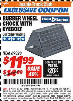 Harbor Freight ITC Coupon HAUL-MASTER WHEEL CHOCK WITH EYEBOLT Lot No. 69828 Expired: 8/31/18 - $11.99