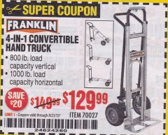 Harbor Freight Coupon FRANKLIN 4-IN-1 CONVERTIBLE HAND TRUCK, 500 LB./800 LB./1000 LB. CAPACITY Lot No. 70027 Expired: 8/31/19 - $129.99