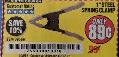 Harbor Freight Coupon PITTSBURGH 1 IN. STEEL SPRING CLAMP Lot No. 39569 Expired: 10/12/19 - $0.89