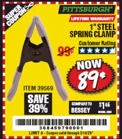 Harbor Freight Coupon PITTSBURGH 1 IN. STEEL SPRING CLAMP Lot No. 39569 Expired: 3/14/20 - $0.89