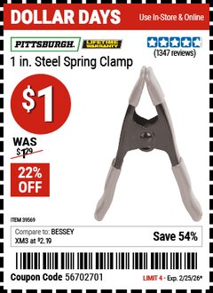 Harbor Freight Coupon PITTSBURGH 1 IN. STEEL SPRING CLAMP Lot No. 39569 Expired: 2/25/26 - $1