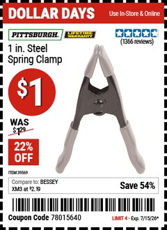 Harbor Freight Coupon PITTSBURGH 1 IN. STEEL SPRING CLAMP Lot No. 39569 Expired: 7/15/26 - $1