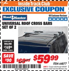 Harbor Freight ITC Coupon HAUL-MASTER ROOFTOP CROSS BARS, SET OF 2 Lot No. 64877 Expired: 4/30/20 - $59.99