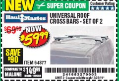 Harbor Freight Coupon HAUL-MASTER ROOFTOP CROSS BARS, SET OF 2 Lot No. 64877 Expired: 12/28/19 - $59.99