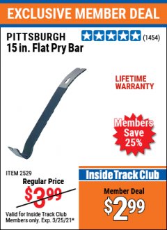 Harbor Freight ITC Coupon PITTSBURGH 15 IN. FLAT PRY BAR Lot No. 2529 Expired: 3/25/21 - $2.99