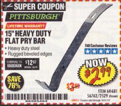 Harbor Freight Coupon PITTSBURGH 15 IN. FLAT PRY BAR Lot No. 2529 Expired: 10/31/19 - $2.99