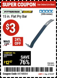 Harbor Freight Coupon PITTSBURGH 15 IN. FLAT PRY BAR Lot No. 2529 Expired: 2/19/23 - $3