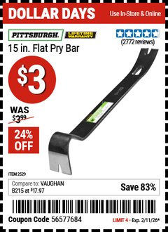 Harbor Freight Coupon PITTSBURGH 15 IN. FLAT PRY BAR Lot No. 2529 Expired: 2/11/26 - $3