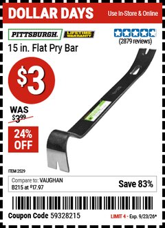 Harbor Freight Coupon PITTSBURGH 15 IN. FLAT PRY BAR Lot No. 2529 Valid Thru: 9/23/26 - $3