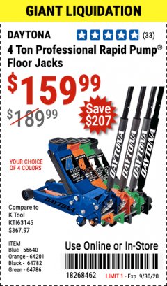 Harbor Freight Coupon DAYTONA 4 TON PROFESSIONAL FLOOR JACK WITH RAPID PUMP Lot No. 56640/64201/64782/64786 Expired: 9/30/20 - $159.99