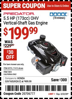Harbor Freight Coupon PREDATOR 5.5 HP (173CC) OHV VERTICAL-SHAFT GAS ENGINE Lot No. 71413/69731/72851 EXPIRES: 3/22/26 - $199.99