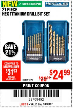 Harbor Freight Coupon HERCULES IMPACT-RATED HEX TITANIUM DRILL BIT SET, 21-PIECE Lot No. 64898 Expired: 10/6/19 - $24.99