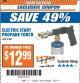 Harbor Freight ITC Coupon CHICAGO ELECTRIC ELECTRIC START PROPANE TORCH Lot No. 91061 Expired: 10/3/17 - $12.99
