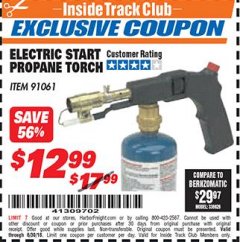 Harbor Freight ITC Coupon CHICAGO ELECTRIC ELECTRIC START PROPANE TORCH Lot No. 91061 Expired: 6/30/18 - $12.99