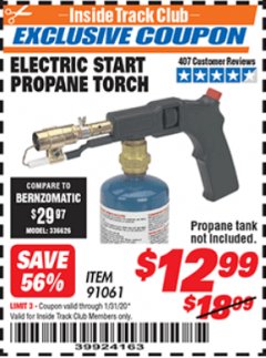 Harbor Freight ITC Coupon CHICAGO ELECTRIC ELECTRIC START PROPANE TORCH Lot No. 91061 Expired: 1/31/20 - $12.99