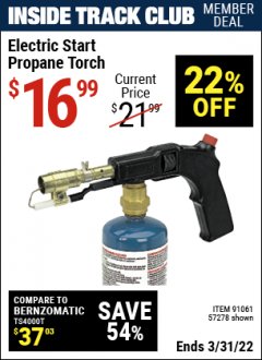 Harbor Freight ITC Coupon CHICAGO ELECTRIC ELECTRIC START PROPANE TORCH Lot No. 91061 Expired: 3/31/22 - $16.99