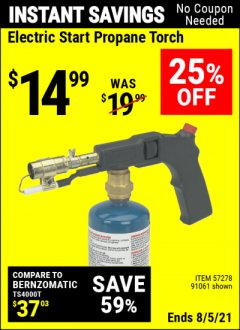 Harbor Freight Coupon CHICAGO ELECTRIC ELECTRIC START PROPANE TORCH Lot No. 91061 Expired: 8/5/21 - $14.99