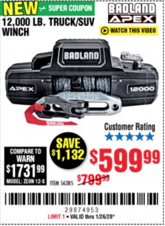 Harbor Freight Coupon BADLAND APEX 12,000 LB. WINCH WITH SYNTHETIC ROPE AND WIRELESS REMOTE Lot No. 56385 Expired: 1/26/20 - $599.99