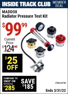 Harbor Freight ITC Coupon MADDOX RADIATOR PRESSURE TEST KIT Lot No. 64758 Expired: 3/31/22 - $99.99