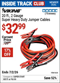 Harbor Freight ITC Coupon VIKING 20 FT., 2 GAUGE SUPER HEAVY DUTY JUMPER CABLES Lot No. 56236 Dates Valid: 12/31/69 - 7/2/26 - $32.99