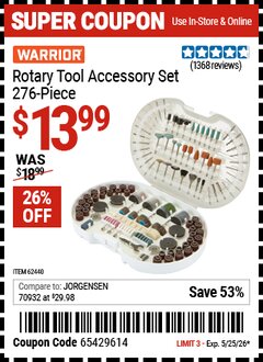 Harbor Freight Coupon WARRIOR ROTARY TOOL ACCESSORY SET, 276-PIECE Lot No. 62440 Valid Thru: 5/25/26 - $13.99