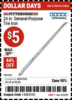 Harbor Freight Coupon PITTSBURGH 24 IN. GENERAL-PURPOSE TIRE IRON Lot No. 93230 Valid Thru: 9/23/26 - $5