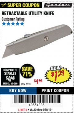 Harbor Freight Coupon GORDON UTILITY KNIFE Lot No. 3359 Expired: 9/30/19 - $1.29