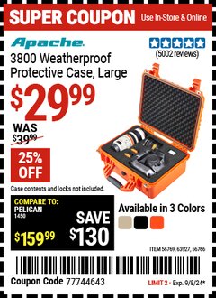 Harbor Freight Coupon APACHE 3800 WEATHERPROOF PROTECTIVE CASE, LARGE Lot No. 56766/56769/63927 Expired: 9/11/24 - $29.99