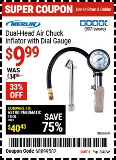 Harbor Freight Coupon MERLIN DUAL-HEAD AIR CHUCK INFLATOR WITH DIAL GAUGE Lot No. 63544 Expired: 2/4/24 - $9.99