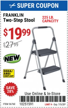 Harbor Freight Coupon FRANKLIN 2-STEP STEEL STOOL Lot No. 56760 Expired: 7/5/20 - $19.99