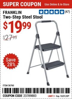 Harbor Freight Coupon FRANKLIN 2-STEP STEEL STOOL Lot No. 56760 Expired: 9/28/20 - $19.99