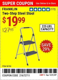 Harbor Freight Coupon FRANKLIN 2-STEP STEEL STOOL Lot No. 56760 Expired: 12/31/20 - $19.99