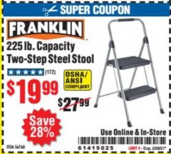 Harbor Freight Coupon FRANKLIN 2-STEP STEEL STOOL Lot No. 56760 Expired: 2/26/21 - $19.99